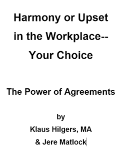 Harmony or Upset in the Workplace